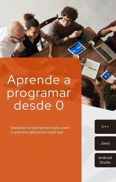 Aprende a programar desde 0 (eBook, ePUB)