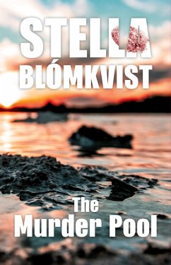 The Murder Pool (eBook, ePUB) - Blómkvist, Stella