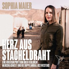 Herz aus Stacheldraht (MP3-Download) - Maier, Sophia