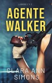 Agente Walker. Libros 1 y 2 (Agente Alicia Walker) (eBook, ePUB)