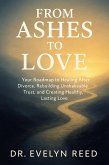 From Ashes to Love (eBook, ePUB)