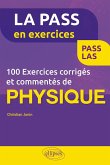 100 exercices corrigés et commentés de physique pour la PASS (eBook, PDF)