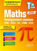 Mathématiques - Terminale technologique enseignement commun STHR, STI2D, STL, STMG et ST2S (eBook, PDF) Mathématiques - Terminale technologique enseignement commun STHR, STI2D, STL, STMG et ST2S (eBook, PDF)