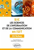 Les Sciences de l'information et de la communication (SIC) en IUT - 35 fiches (eBook, PDF)