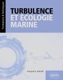 Turbulence et écologie marine (eBook, PDF)