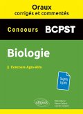 Oraux corrigés et commentés de biologie BCPST - Concours Agro-Véto (eBook, PDF) Oraux corrigés et commentés de biologie BCPST - Concours Agro-Véto (eBook, PDF)
