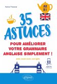 Anglais. 35 astuces pour améliorer votre grammaire simplement ! [A2-B1] (avec exercices corrigés et fichiers audio) (eBook, ePUB)