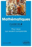 Mathématiques - Classe de quatrième - Pour ceux qui veulent comprendre (eBook, PDF)