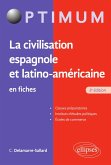 La civilisation espagnole et latino-américaine en fiches - 3e édition (eBook, ePUB)