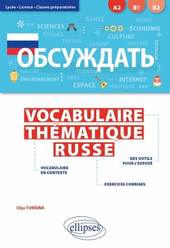 Cover Obsuzhdat'. Vocabulaire thématique russe. Lycée, Licence, Classes préparatoires [A2-B2] (avec exercices corrigés) (eBook, ePUB)