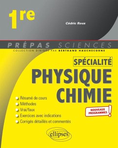Spécialité Physique-chimie - Première - nouveaux programmes (eBook, PDF) - Roux, Cédric