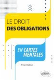 Le droit des obligations en cartes mentales (eBook, ePUB)