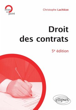 Droit des contrats - 5e édition (eBook, ePUB) - Lachièze, Christophe