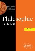 Philosophie, Le manuel - 4e édition enrichie et augmentée (eBook, ePUB) Philosophie, Le manuel - 4e édition enrichie et augmentée (eBook, ePUB)