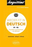 Wieder fit in Deutsch - Consolider et perfectionner son allemand - B1-B2 (eBook, PDF)