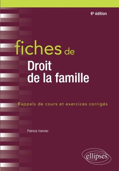 Fiches de droit de la famille - 6e édition (eBook, ePUB) - Vannier, Patricia Fiches de droit de la famille - 6e édition (eBook, ePUB) - Vannier, Patricia