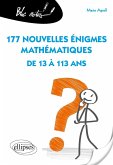 177 nouvelles énigmes mathématiques de 13 à 113 ans (eBook, PDF)