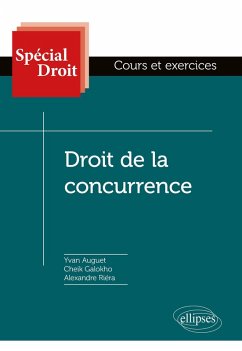Droit de la concurrence (eBook, ePUB) - Auguet, Yvan; Galokho, Cheik; Riéra, Alexandre
