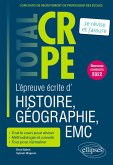 Réussir l'épreuve écrite d'histoire, géographie, enseignement moral et civique - CRPE - Nouveau concours 2022 (eBook, ePUB) Réussir l'épreuve écrite d'histoire, géographie, enseignement moral et civique - CRPE - Nouveau concours 2022 (eBook, ePUB)