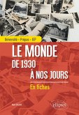 Le monde de 1930 à nos jours - Université - Prépas - IEP (eBook, ePUB)