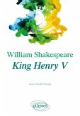 William Shakespeare, King Henry V (eBook, PDF) William Shakespeare, King Henry V (eBook, PDF)