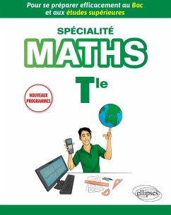 Cover Spécialité Mathématiques Terminale - Pour se préparer efficacement au Bac et aux études supérieures - Nouveaux programmes (eBook, PDF)