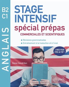 Anglais. Stage intensif spécial prépas commerciales et scientifiques B2-C1 (Révisions grammaticales, Entraînement à la traduction et à l'oral) (eBook, PDF) - Gandrillon, Daniel