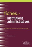 Fiches d'Institutions administratives (eBook, ePUB) Fiches d'Institutions administratives (eBook, ePUB)