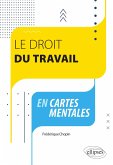 Le droit du travail en cartes mentales (eBook, ePUB)