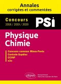 Physique-Chimie. PSI. Annales corrigées et commentées. Concours 2018/2019/2020 (eBook, PDF)