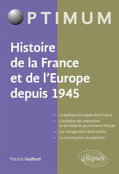 Histoire de la France et de l'Europe depuis 1945 (eBook, ePUB) - Godfard, Patrick