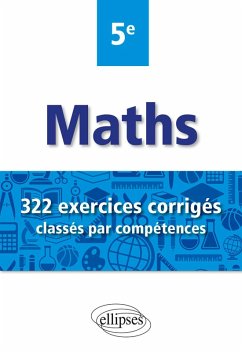 Mathématiques - 322 exercices corrigés classés par compétences - 5e (eBook, PDF) - Poulain, Christophe