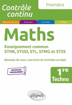 Mathématiques - Première technologique enseignement commun STHR, STI2D, STL, STMG et ST2S (eBook, PDF) - Grand-Jacquot, Xavier
