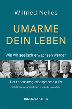 Cover Umarme dein Leben - Wie wir seelisch erwachsen werden (eBook, ePUB)
