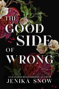 The Good Side of Wrong (eBook, ePUB) - Snow, Jenika