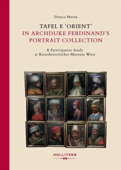 Cover Tafel E 'Orient' in Archduke Ferdinand's Portrait Collection (eBook, PDF)