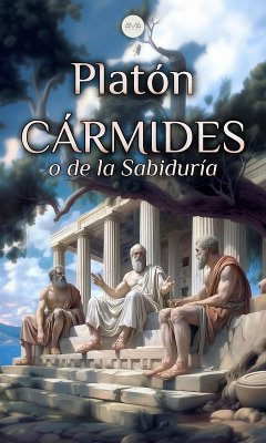 Cármides (eBook, ePUB) - Platón; Platón