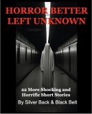 Horror Better Left Unknown (eBook, ePUB) Horror Better Left Unknown (eBook, ePUB)