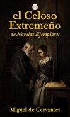 El Celoso Extremeño (eBook, ePUB)