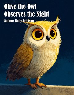 Cover Olive the Owl Observes the Night (eBook, ePUB)