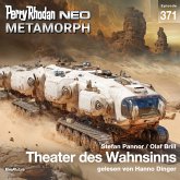 Perry Rhodan Neo 371: Theater des Wahnsinns (MP3-Download)
