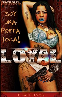 Loyal (eBook, ePUB) - Williams, E.