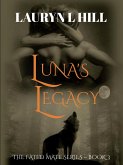 Luna's Legacy (Fated Mate, #3) (eBook, ePUB)