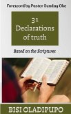 31 Declarations of Truth : Based on the Scriptures (eBook, ePUB)