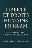 La liberté et les droits humains en Islam (eBook, ePUB)