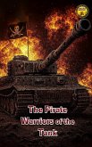 The Pirate Warriors of the Tank (eBook, ePUB)