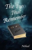 The Eyes That Remember (eBook, ePUB) The Eyes That Remember (eBook, ePUB)