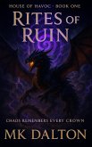 Rites of Ruin (House of Havoc, #1) (eBook, ePUB)