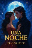 una noche (eBook, ePUB) una noche (eBook, ePUB)