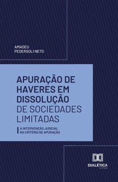 Apuração de Haveres em Dissolução de Sociedades Limitadas (eBook, ePUB) - Pedersoli, Amadeu